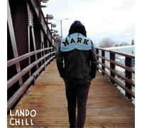 Lando Chill For Mark, Your Son (CD) Album