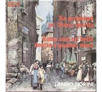Lando Fiorini - Preghiera Pè Roma Sparita / Roma Com'eri Bella Dentro.. [7-inch Record]