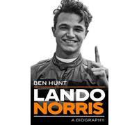 Lando Norris : A Biography