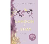 Landon & Shay. Part Two: English Edition by LYX