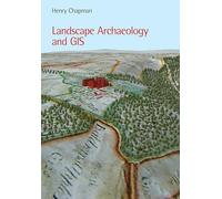 Landscape Archaeology and GIS