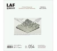 Landscape Architecture Frontiers 054: Climate Change and Resilience of Human Settlements (LA Frontiers): 9