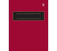 Landscape Construction: Volume 2: Roads, Paving and Drainage (100 Key Points)