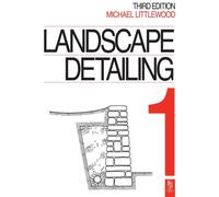 Landscape Detailing Volume 1 : Enclosures