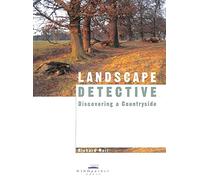 Landscape Detective: Discovering a Countryside