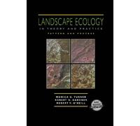 Landscape Ecology in Theory and Practice: Pattern and Process