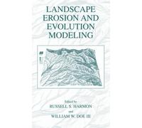 Landscape Erosion and Evolution Modeling