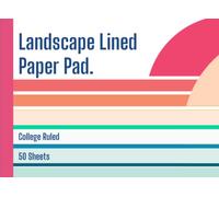 Landscape Lined Paper Pad: Docket Writing Pad -College Ruled- Wide Landscape Format Paper , Lined Writing Paper Stationery, Junior Legal Pad -Horizontal Ruled White Paper with Margin