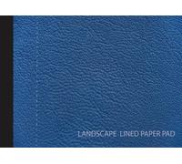 Landscape Lined Paper Pad: Horizontal Ruled Notebook for Laboratory Writing, Research & Record Keeping
