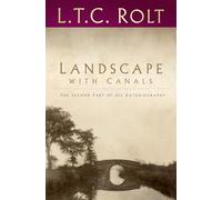 Landscape with Canals: The Second Part of his Autobiography (Landscape Trilogy)