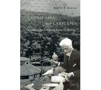 Landscapes and Labscapes - Exploring the Lab-Field Border in Biology