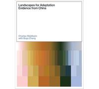 Landscapes for Adaptation: Evidence from China