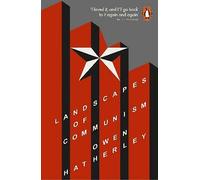 Landscapes of Communism: A History Through Buildings by Owen Hatherley (English)