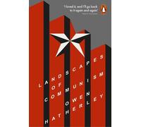 Landscapes of Communism: A History Through Buildings by Owen Hatherley (English)