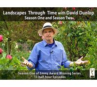 Landscapes Through Time with David Dunlop - Season One and Season Two