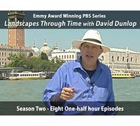 Landscapes Through Time with David Dunlop - Season One and Season Two