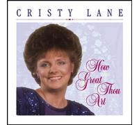 LANE, CRISTY - How Great Art Thou
