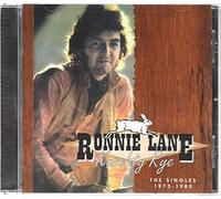 Lane Ronnie - Kuschty Rye: The Singles 1973-1980