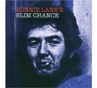 Lane, Ronnie - Ronnie Lane's Slim Change