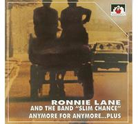 Lane Ronnie & Slim Ch - Anymore for Anymore...Plus