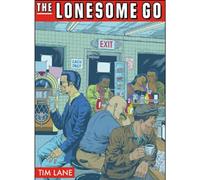 Lane, Tim - The Lonesome Go