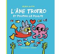 L'âne Trotro et Poupou le poulpe: 45