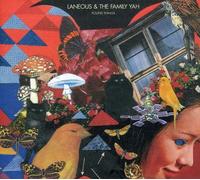Laneous & The Family Yah - Found Things