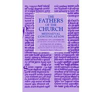 Lanfranc of Canterbury "On the Body and Blood of the Lord": And Guitmund of Aversa "On the Truth of the Body and Blood of Christ in the ... of the Church Mediaeval Continuation): 10