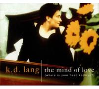 Lang Kd - The Mind of Love (Where is Your Head Kathryn?)