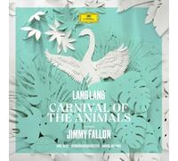 Lang Lang Gina Alice Gewandhausorchester Andris Nelsons Jimmy Fallon - Saint-Sans: Carnival of the Animals (Narrated by Jimmy Fallon) [VINYL]