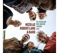 Lang, Nicolas Robert - So Verhazen Wir Unsere Jugend (Live) [VINYL]