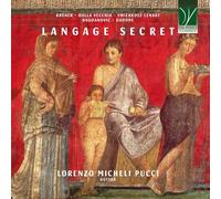 Langage Secret - Oeuvres pour Guitare