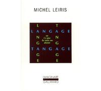 Langage tangage ou Ce que les mots me disent (L'Imaginaire)