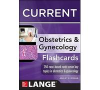Lange CURRENT Obstetrics and Gynecology Flashcards (LANGE FlashCards)