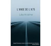 L'ange de l'A75