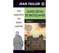 L'ange déchu de Brocéliande - T2: La chaise du malheur