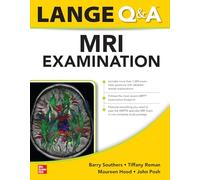 Lange Q&A MRI Examination, First Edition (RAD TECH)