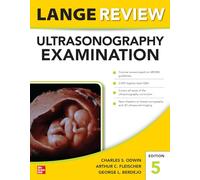 Lange Review Ultrasonography Examination: Fifth Edition (A & L ALLIED HEALTH)