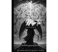L'ANGELO DELLA MORTE: L'APPRENDISTA