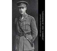 “LANGEMARCK” AND “CAMBRAI”: A War narative 1914-1918