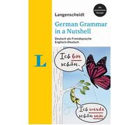 German Grammar in a Nutshell - Deutsche G - Langenscheidt
