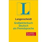 Langenscheidt Großwörterbuch Deutsch als Fremdsprache: Grossworterbuch. Deutsch als Fremdsprache mit Cd-rom