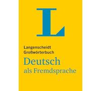 Langenscheidt Grosswoerterbuch German As a Foreign Language by Langenscheidt ...