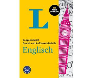 Langenscheidt Grund- und Aufbauwortschatz Englisch. Mit Audio-Download
