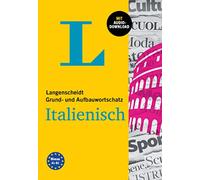 Langenscheidt Grund- und Aufbauwortschatz Italienisch. Mit Audio-Download