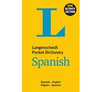 Langenscheidt Pocket Dictionary Spanish: Spanish-English/English-Spanish (Langenscheidt Pocket Dictionaries)
