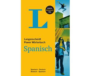 Langenscheidt Power Wörterbuch Spanisch - Buch und App: Spanisch-Deutsch/Deutsch-Spanisch