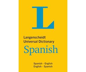 Langenscheidt Universal Dictionary Spanish: Spanish-english / English-spanish