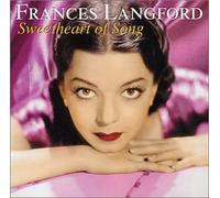 Langford, Frances - Sweetheart of Song