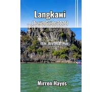 Langkawi Travel Guide 2026